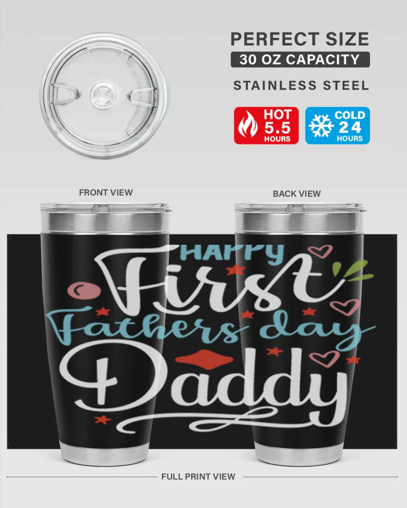 happy first fathers day daddy 89#- fathers day- Tumbler