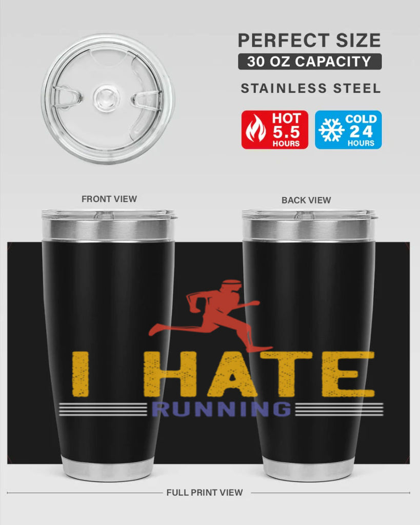 i hate running 40#- running- Tumbler