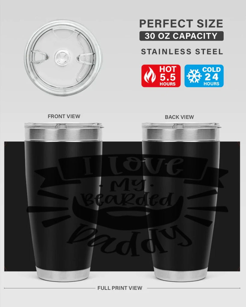 i love my bearded daddy 42#- fathers day- Tumbler