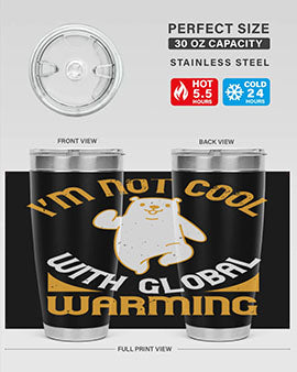 i’m not cool with global warming 18#- Bears- Tumbler