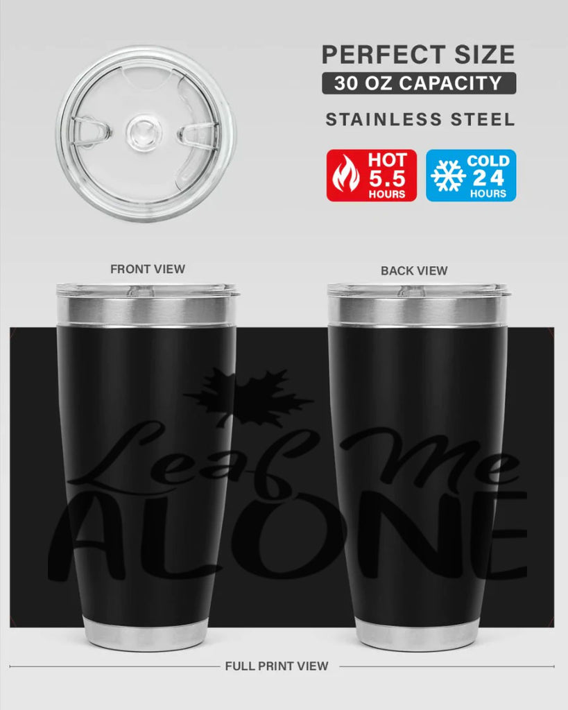 leaf me alone 386#- fall- Tumbler