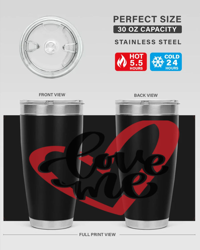 love me 17#- valentines day- Tumbler