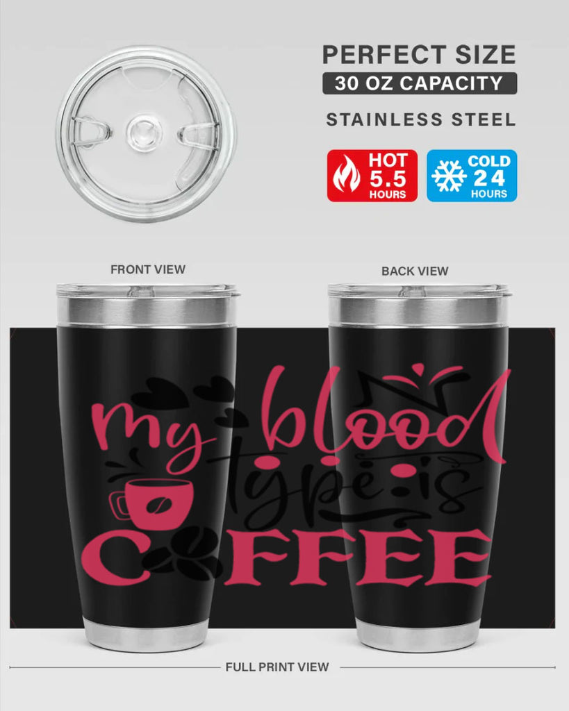 my blood type is coffee Style Style 129#- nurse- tumbler