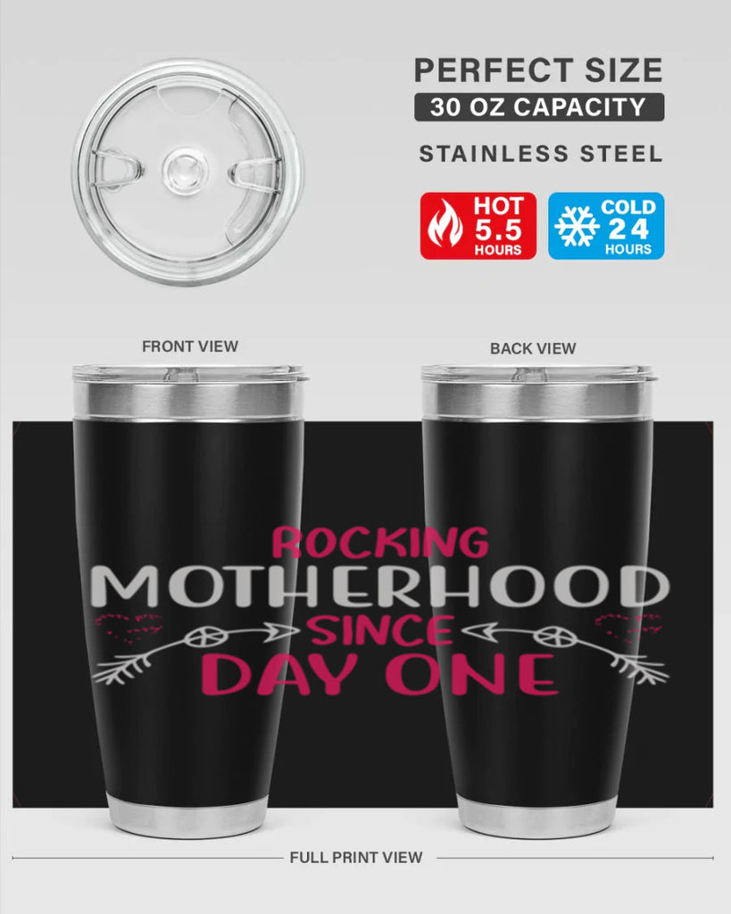 rocking motherhood since day one 69#- mom- Tumbler