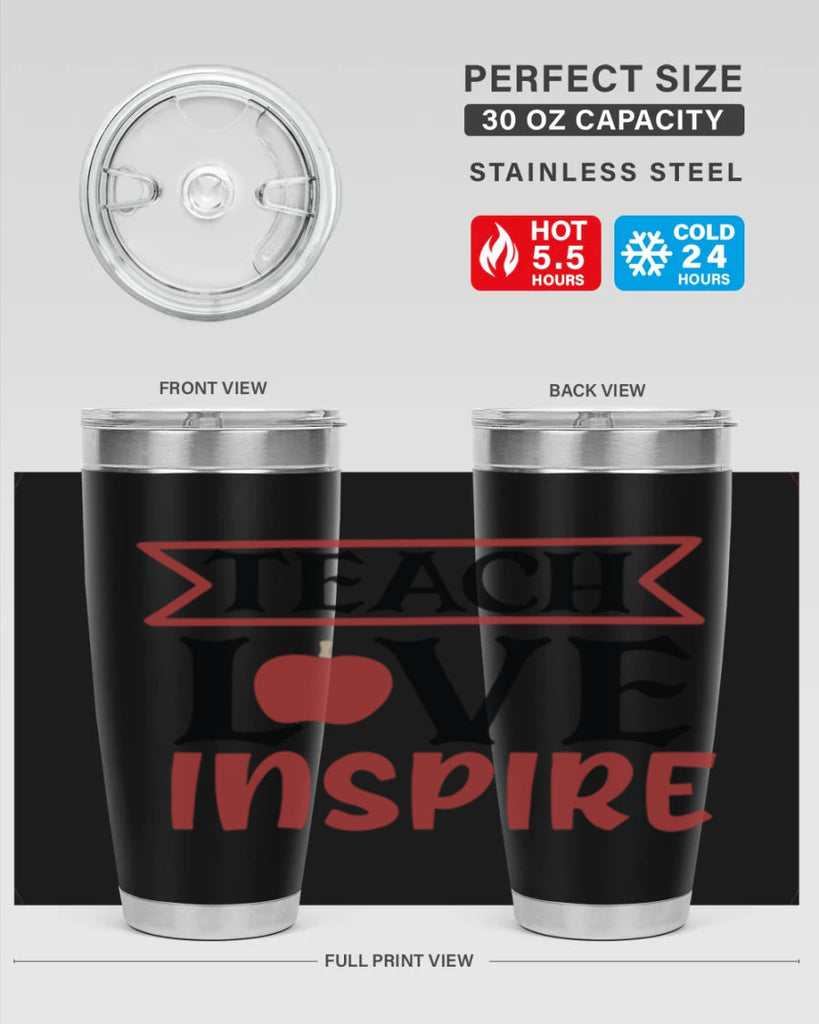 teach love inspre Style 147#- teacher- tumbler