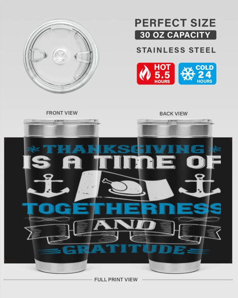 thanksgiving is a time of togetherness and gratitude 12#- thanksgiving- Tumbler