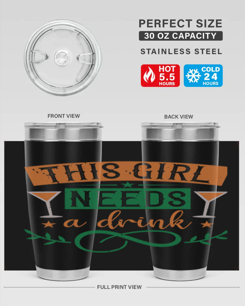 this girl needs a drink 36#- mardi gras- Tumbler