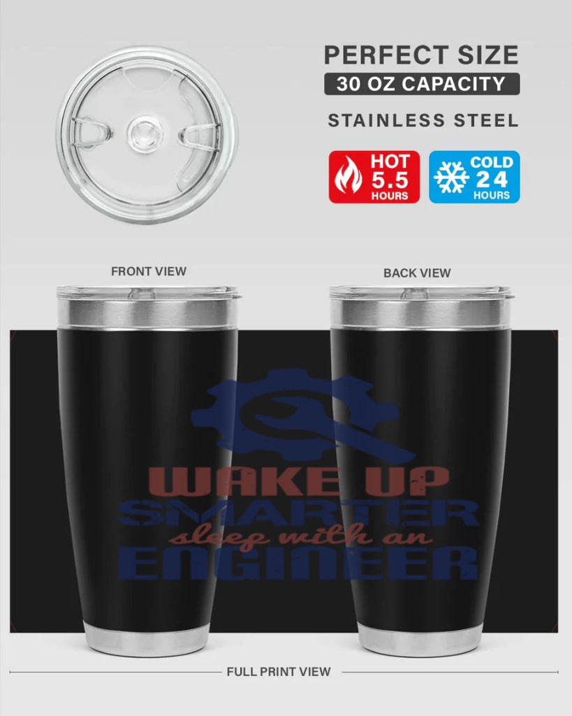 wake up smarter sleep with an engineer Style 31#- engineer- tumbler