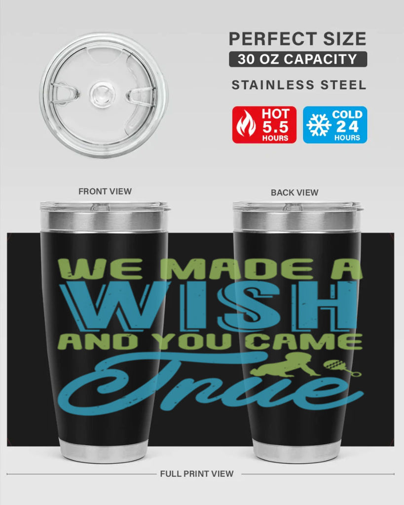 we made a wish and you can true Style 164#- baby- tumbler