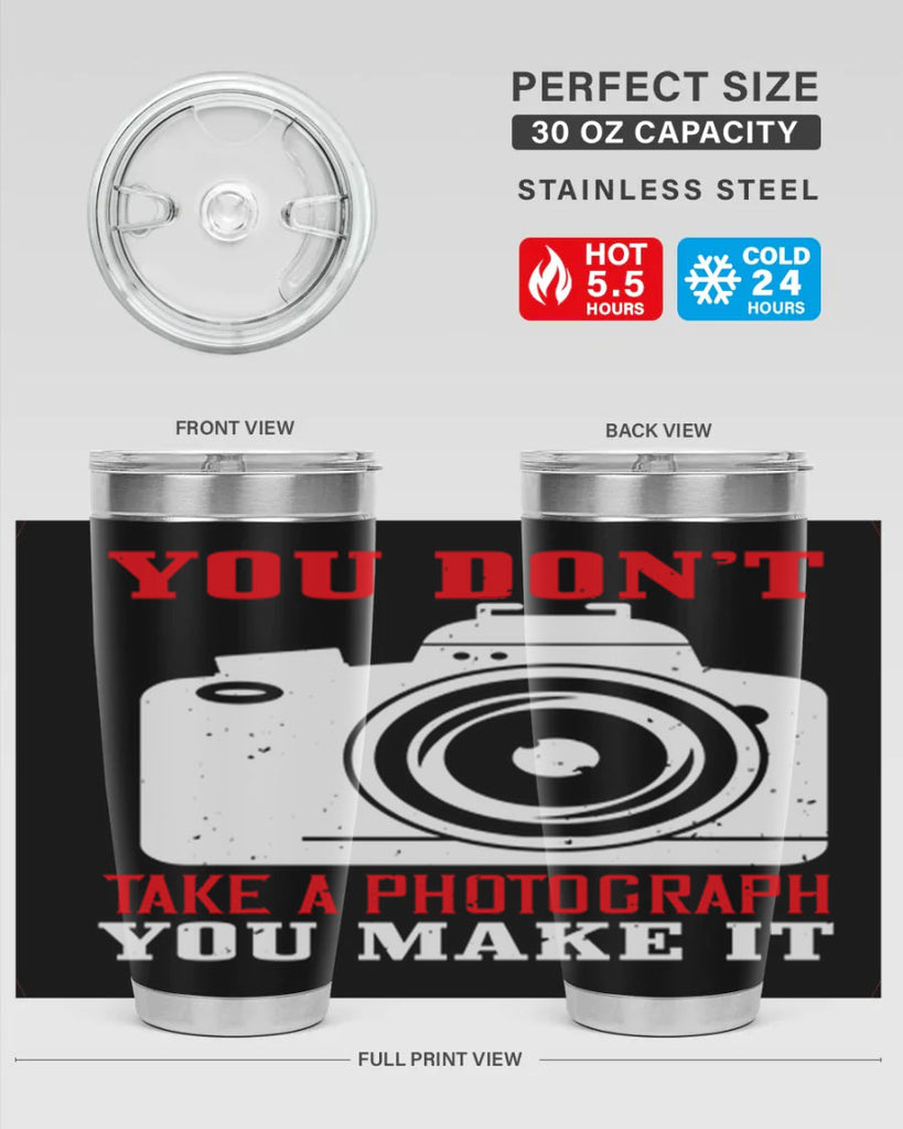 you dont take a photograph 3#- photography- Tumbler