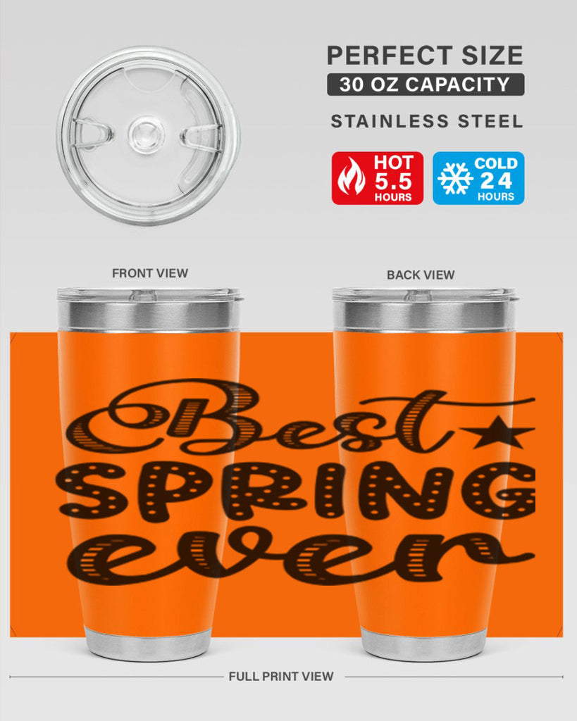 Best Spring Ever 33#- spring- Tumbler