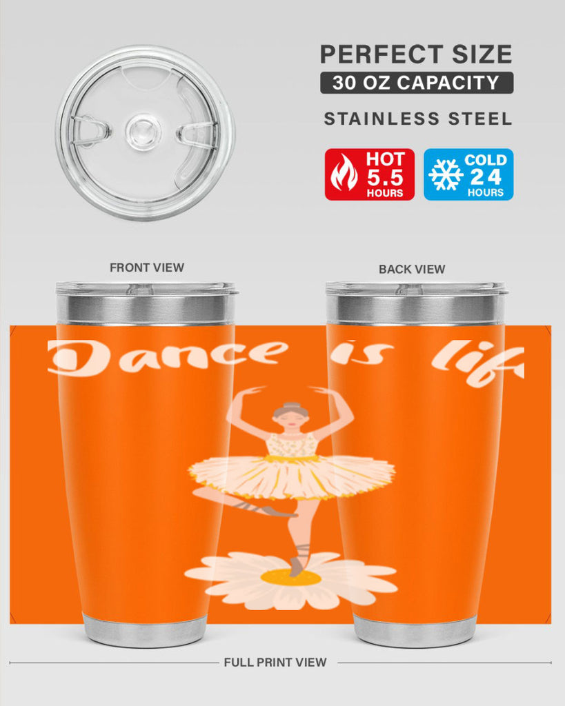 DANCE IS LIFE Ballet Dancing Ballet 29#- ballet- Tumbler