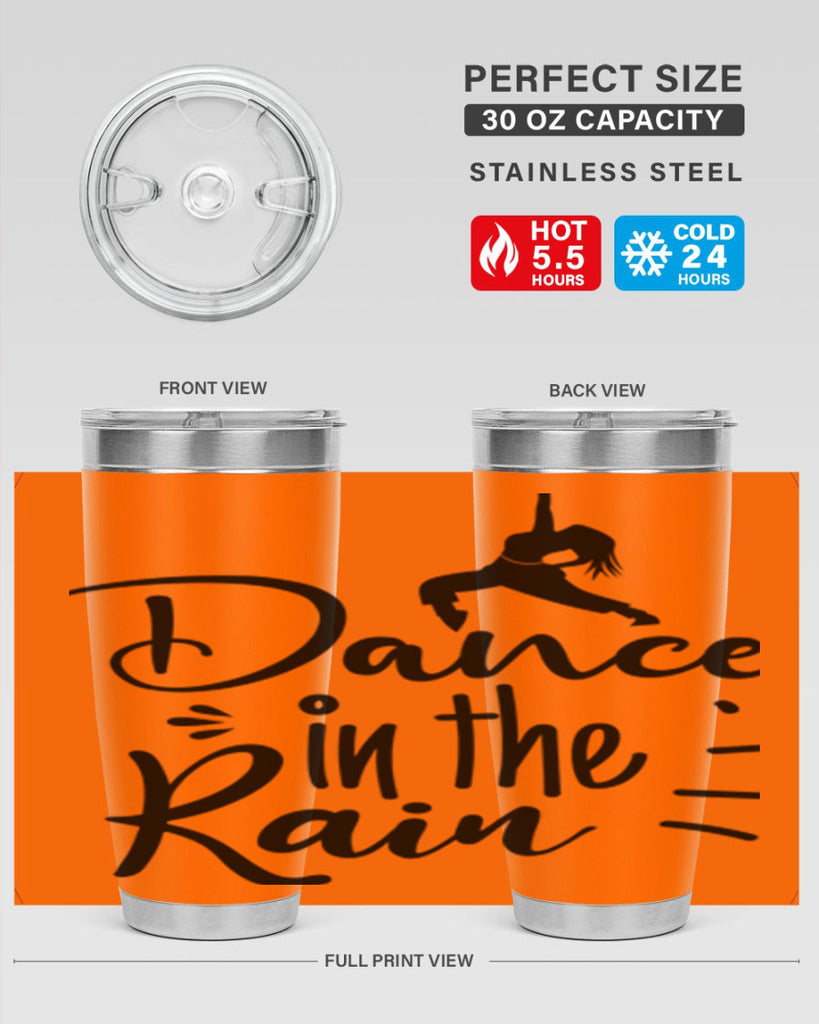 DANCE in the RAIN  120#- spring- Tumbler