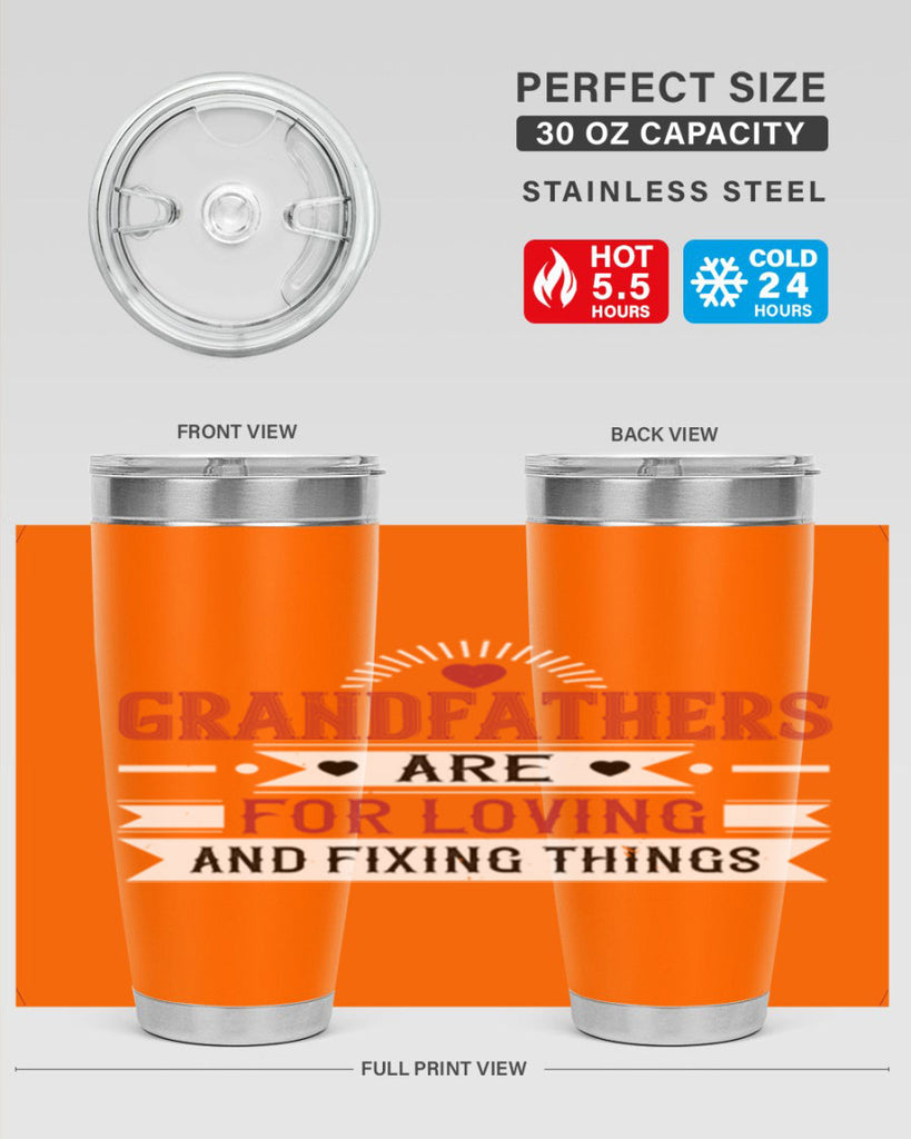 Grandfathers are for loving and fixing things 54#- grandpa - papa- Tumbler