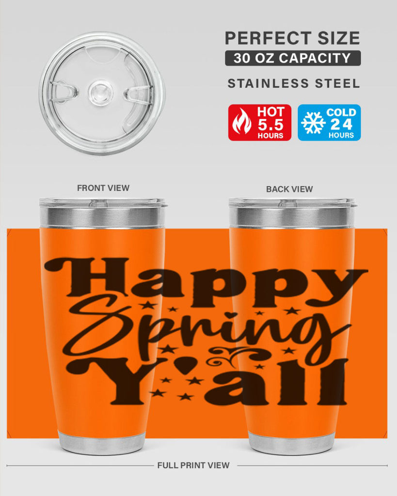 Happy Spring Y'all 164#- spring- Tumbler