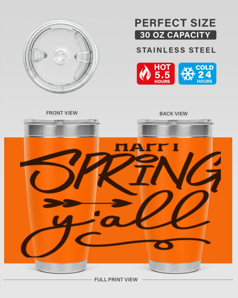Happy Spring Y'all169#- spring- Tumbler