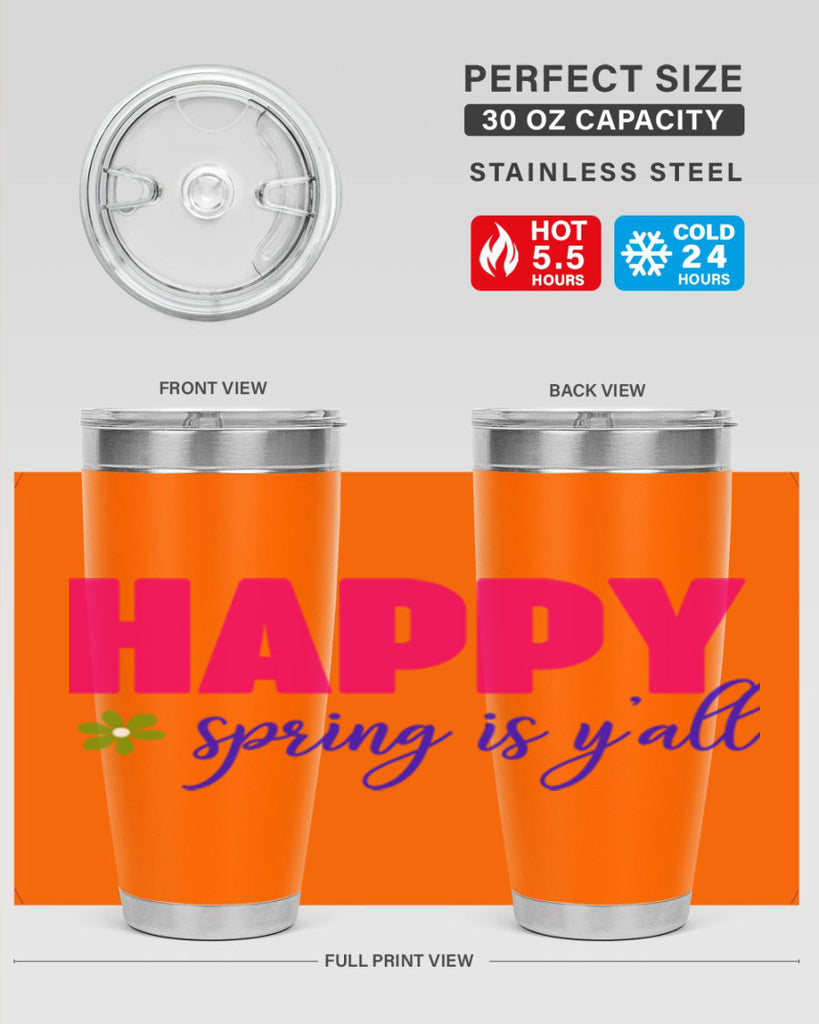 Happy Spring is Y'all 160#- spring- Tumbler