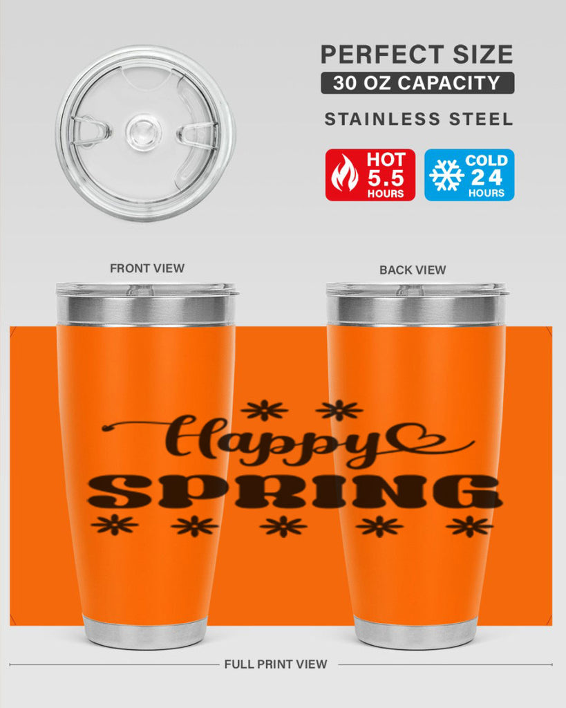 Happy spring  178#- spring- Tumbler