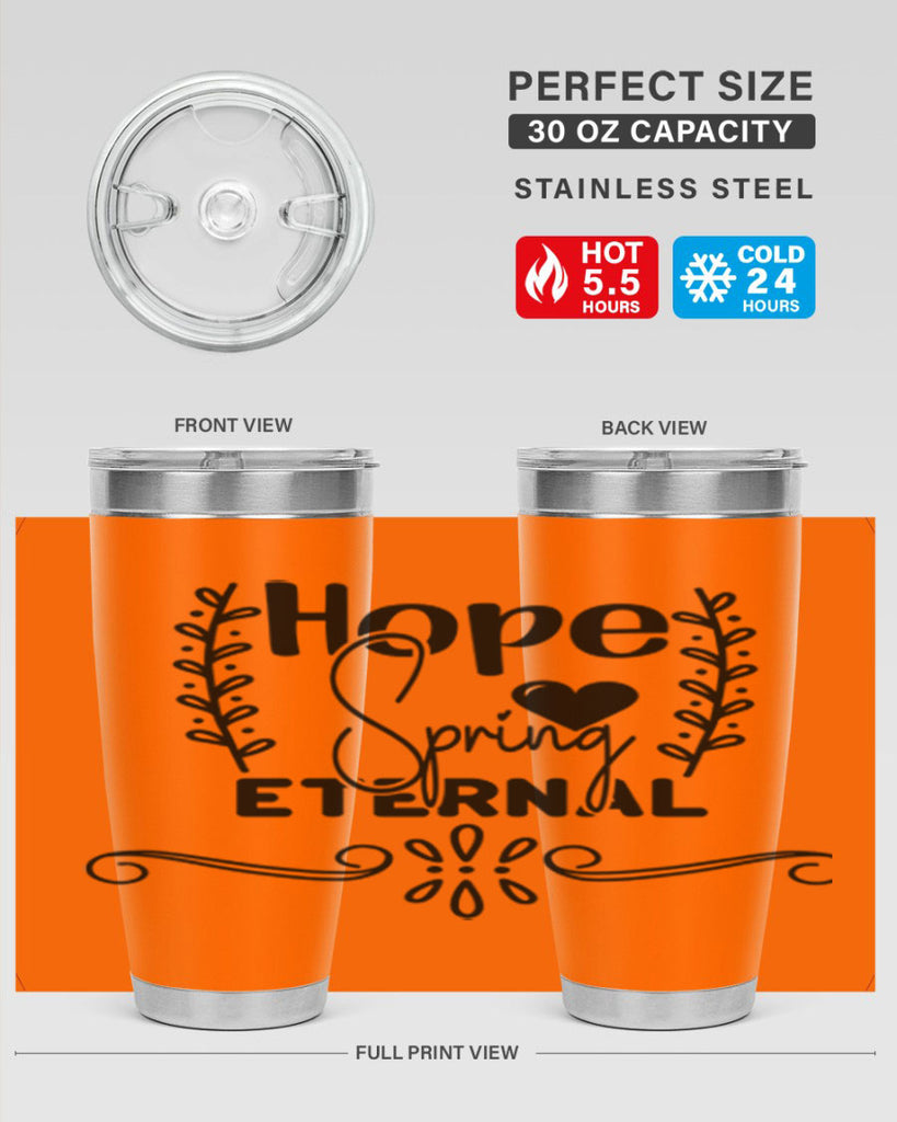 Hope Spring Eternal 254#- spring- Tumbler