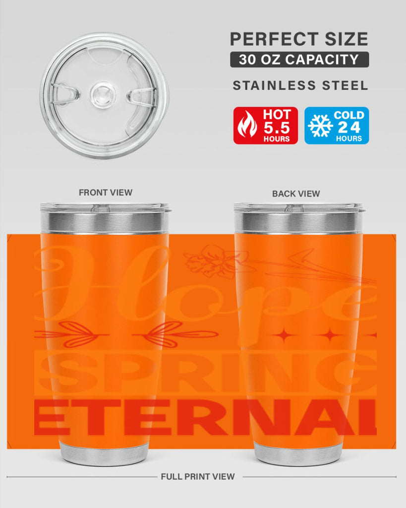 Hope spring eternal 253#- spring- Tumbler