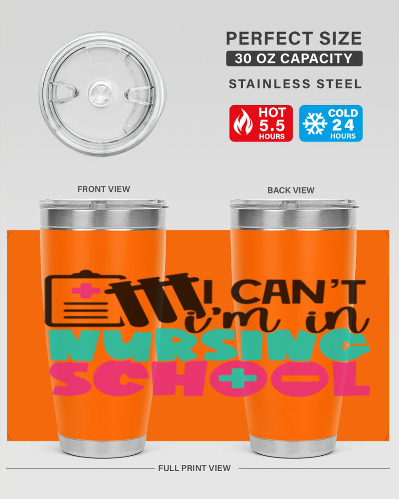 I Cant Im In Nursing School Style Style 177#- nurse- tumbler