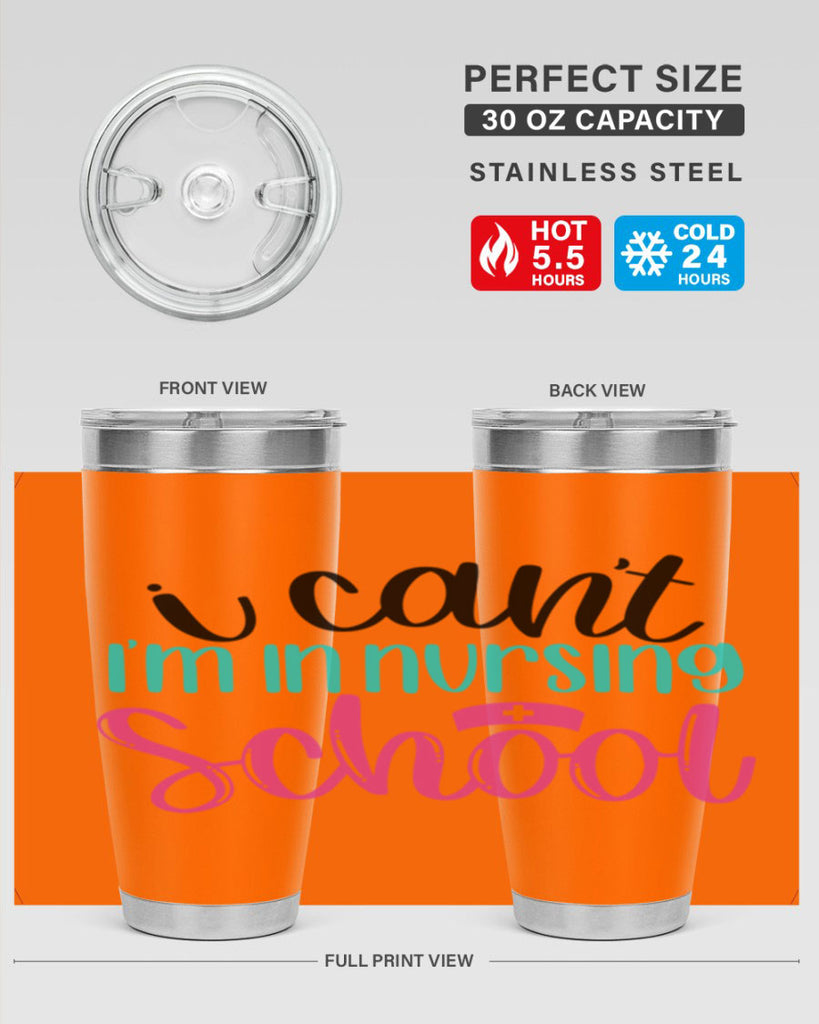 I Cant Im In Nursing School Style Style 178#- nurse- tumbler