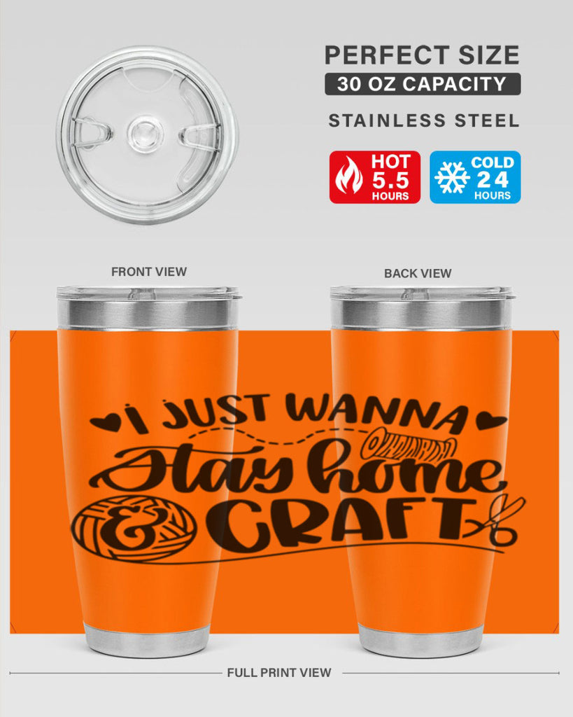 I Just Wanna Stay Home Craft 21#- crafting- Tumbler