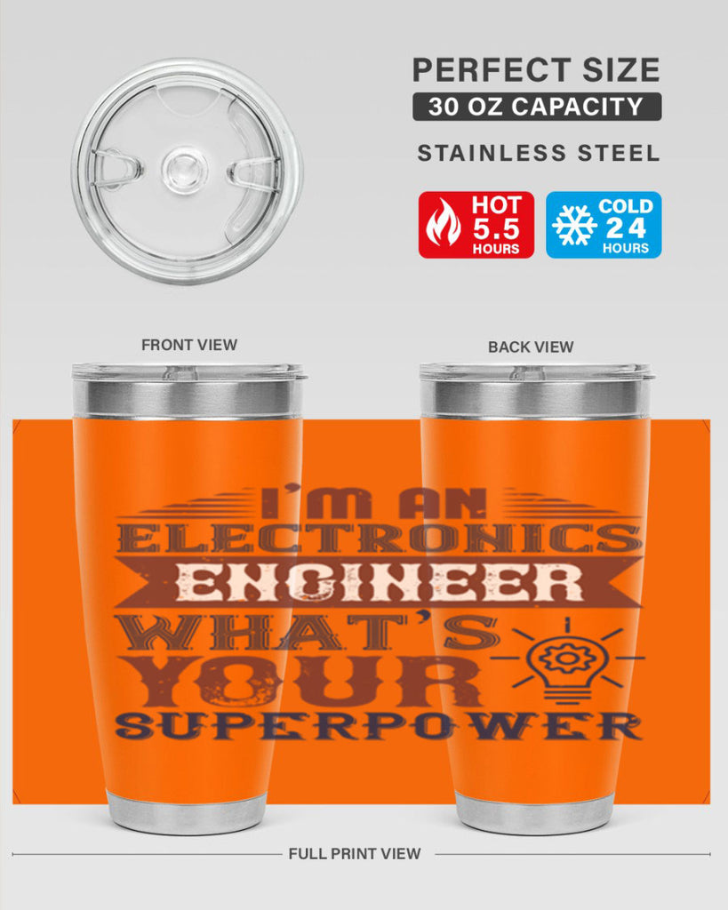 I am an electronics engineer whats superpower Style 52#- engineer- tumbler