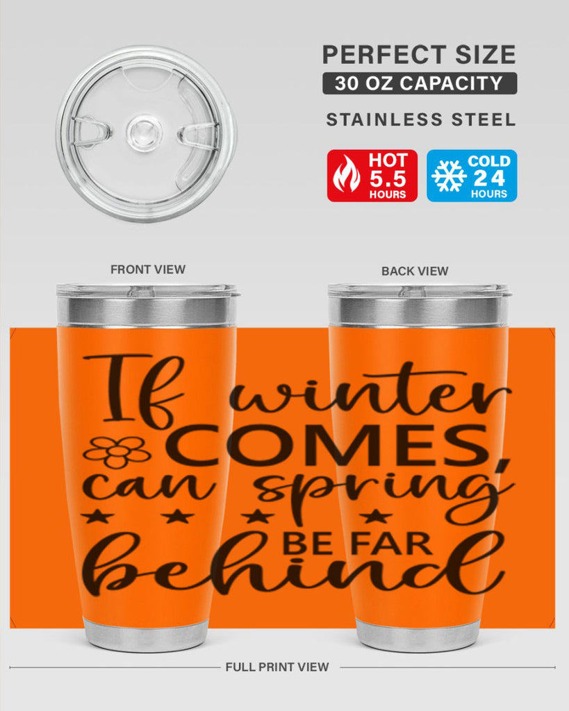 If winter comes can spring 274#- spring- Tumbler