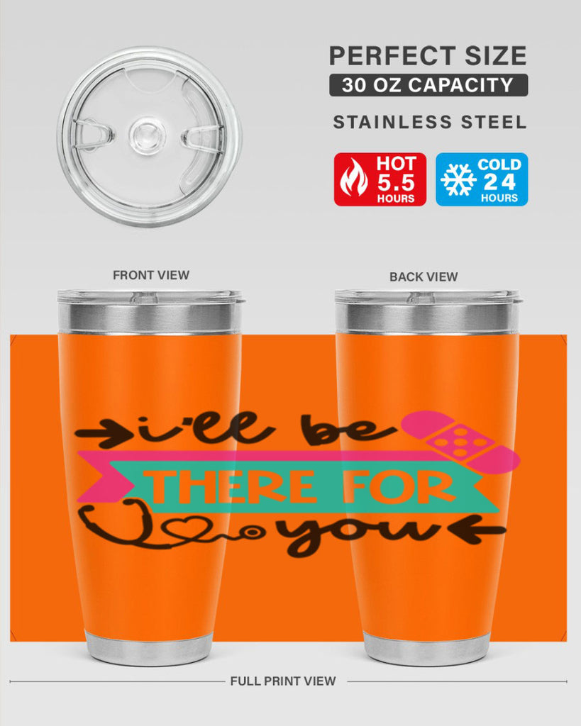 Ill Be There For You Style Style 160#- nurse- tumbler