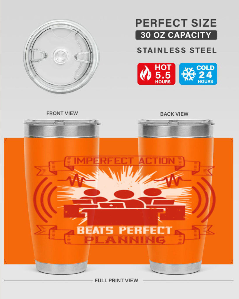 Imperfect action beats perfect planning Style 29#- coaching- tumbler