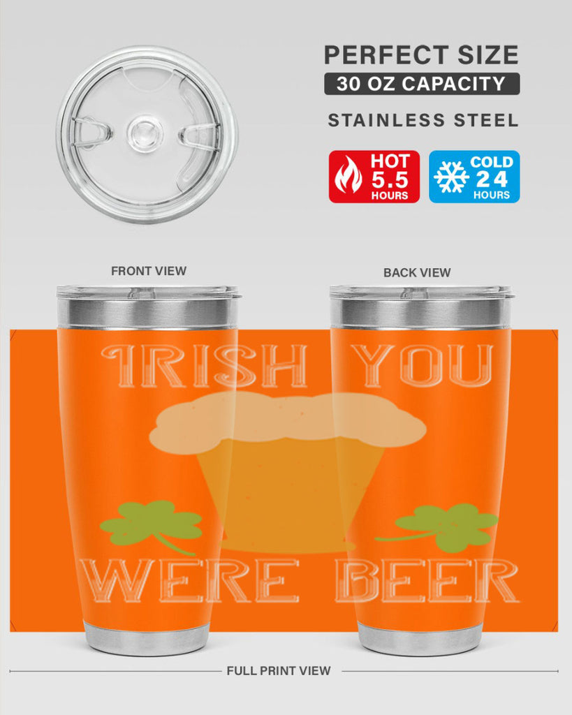 Irish you were beer Style 131#- St Patricks Day- Tumbler