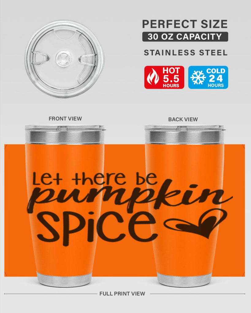 Let There Be Pumpkin Spice 403#- fall- Tumbler