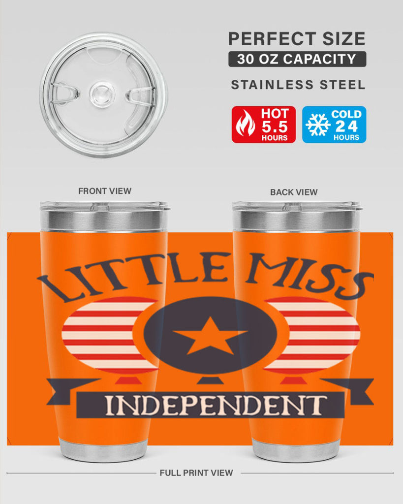 Little miss independent Style 80#- Fourt Of July- Tumbler