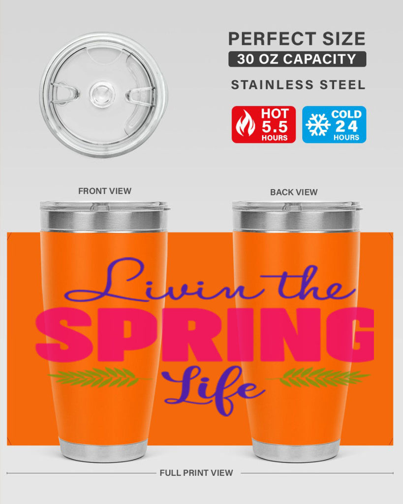 Livin the Spring Life 314#- spring- Tumbler