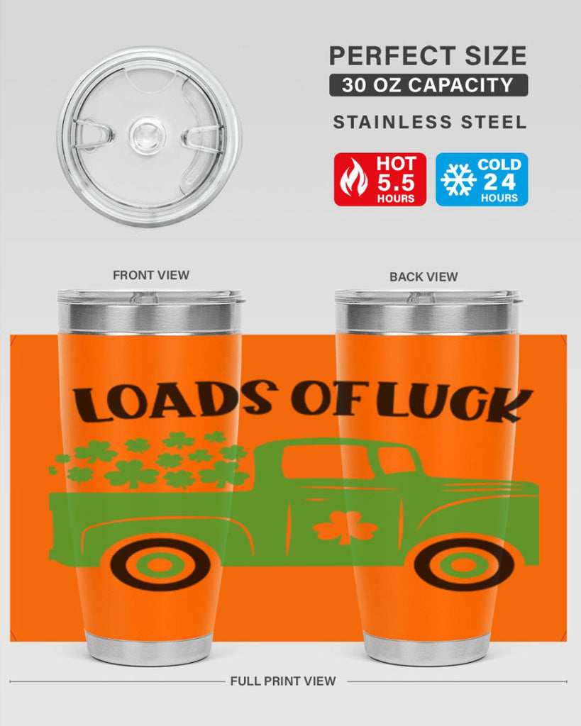Loads Of Luck Style 66#- St Patricks Day- Tumbler