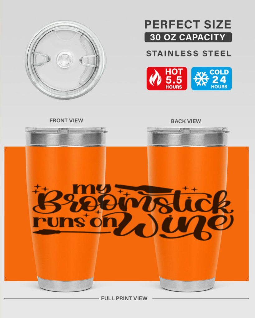 My Broomstick Runs On Wine Style 34#- make up- Tumbler
