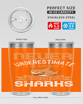 Never underestimate a woman who loves sharks Style 52#- shark  fish- Tumbler