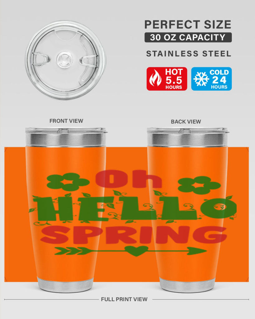 Oh Hello Spring 380#- spring- Tumbler