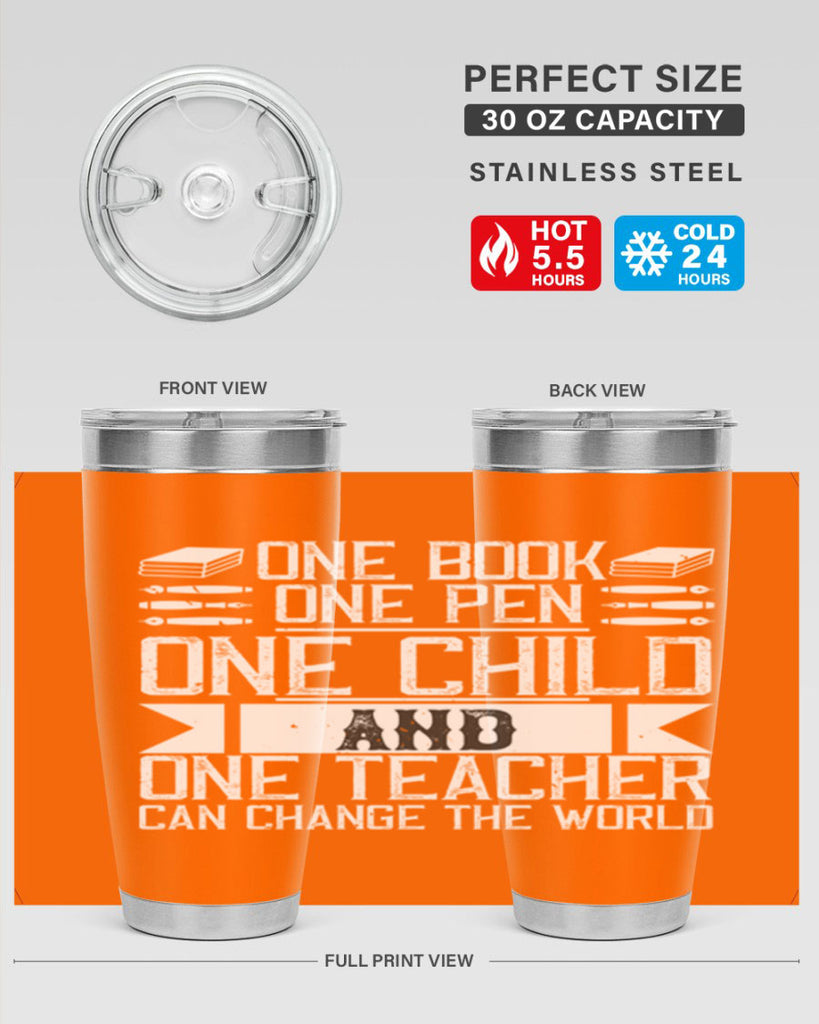 One book one pen one child and one teacher can change the world Style 89#- teacher- tumbler