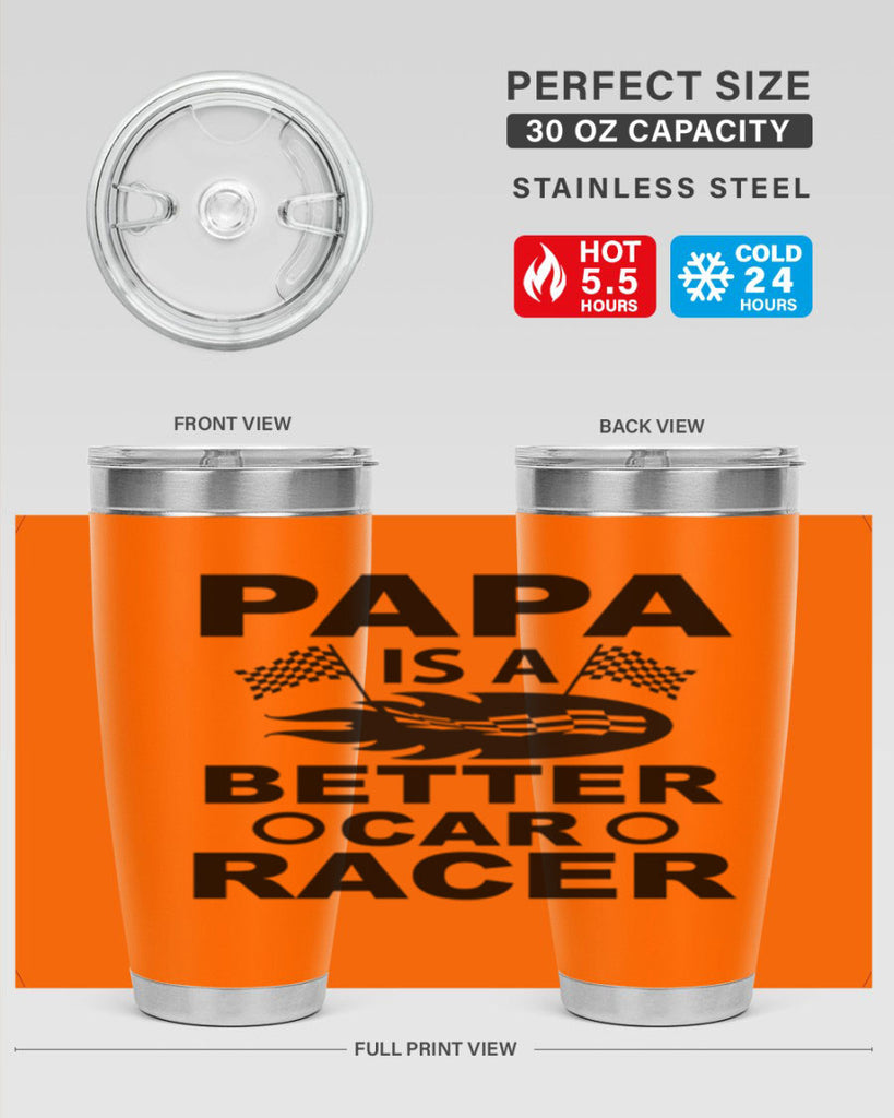 Papa Is a Better car 116#- grandpa - papa- Tumbler