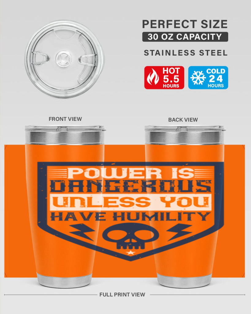 Power is dangerous unless you have humility Style 19#- electrician- tumbler
