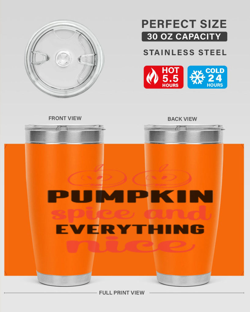 Pumpkin spice and everything nice 537#- fall- Tumbler