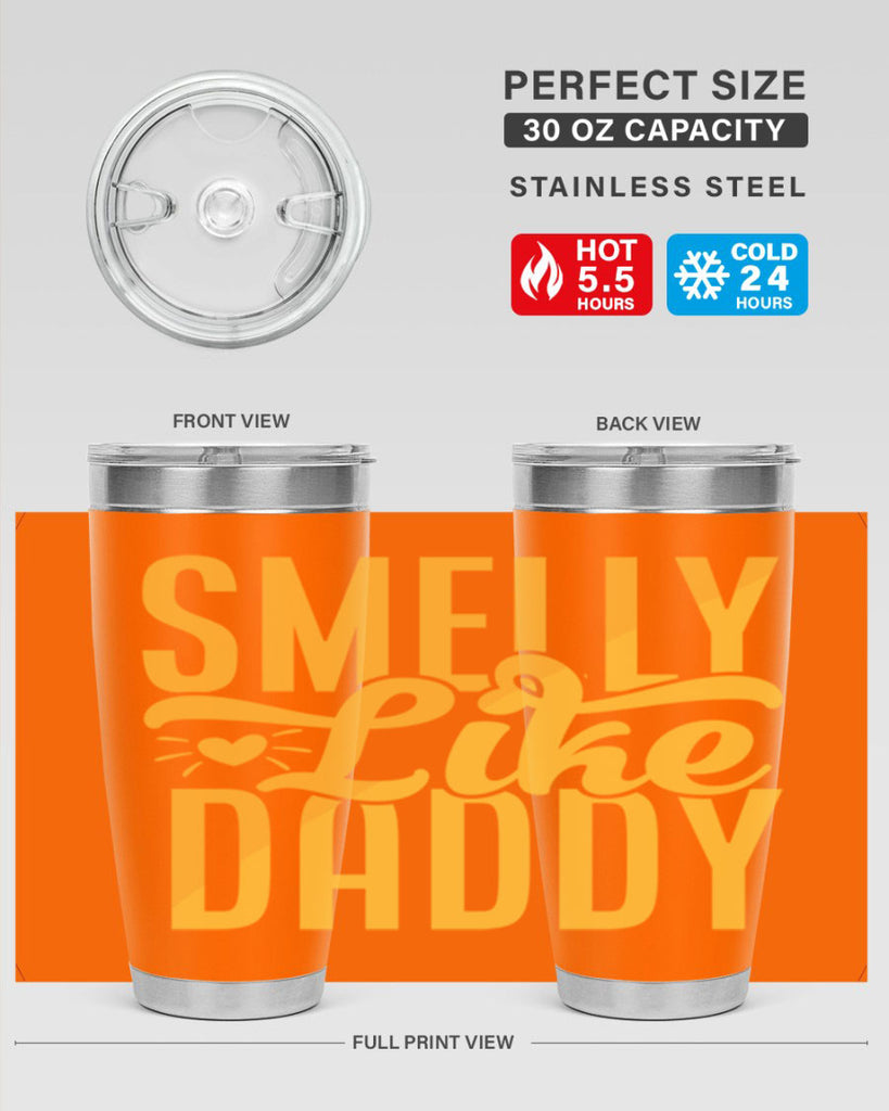 Smelly Like Daddy Style 200#- baby- tumbler