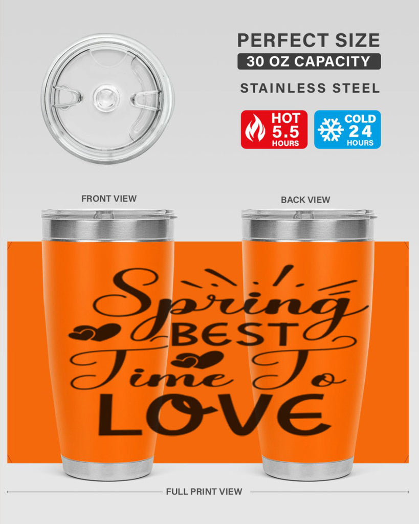 Spring Best Time To Love 411#- spring- Tumbler