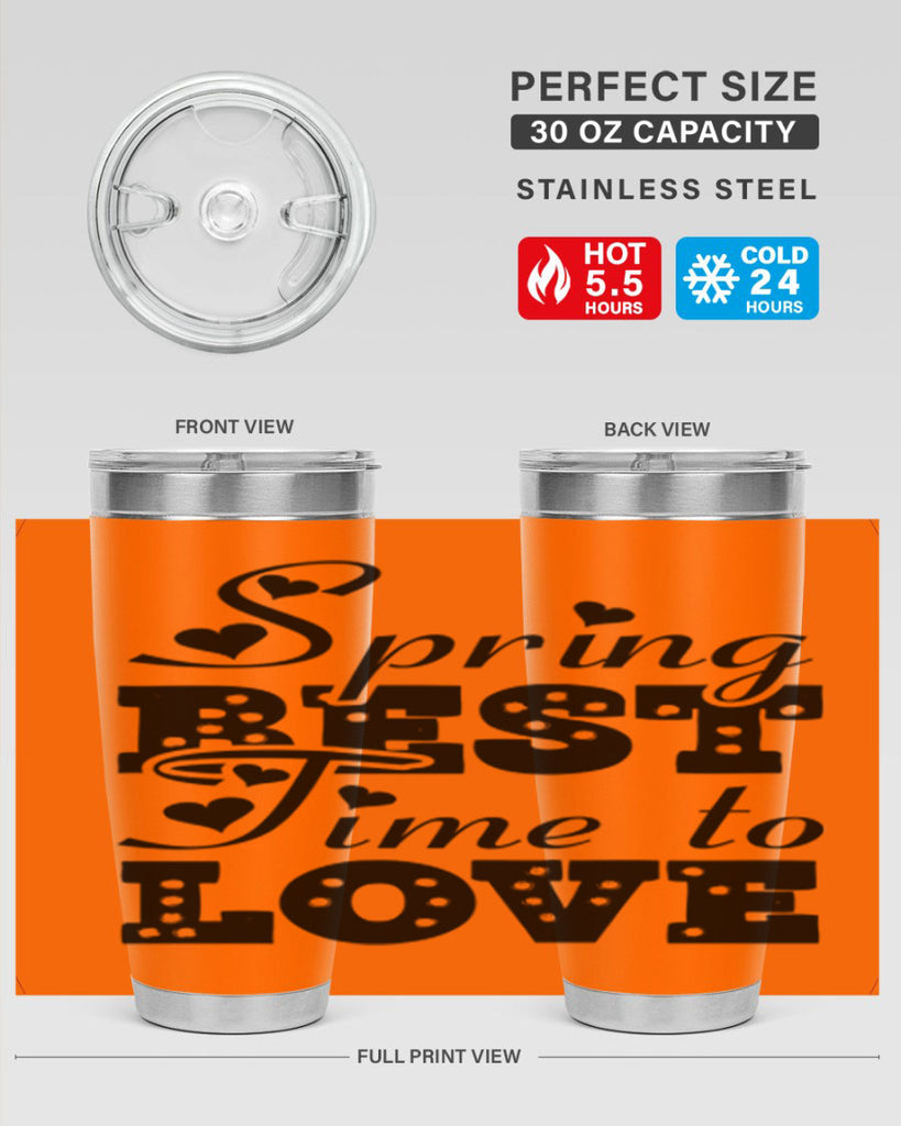 Spring Best Time to Love 409#- spring- Tumbler