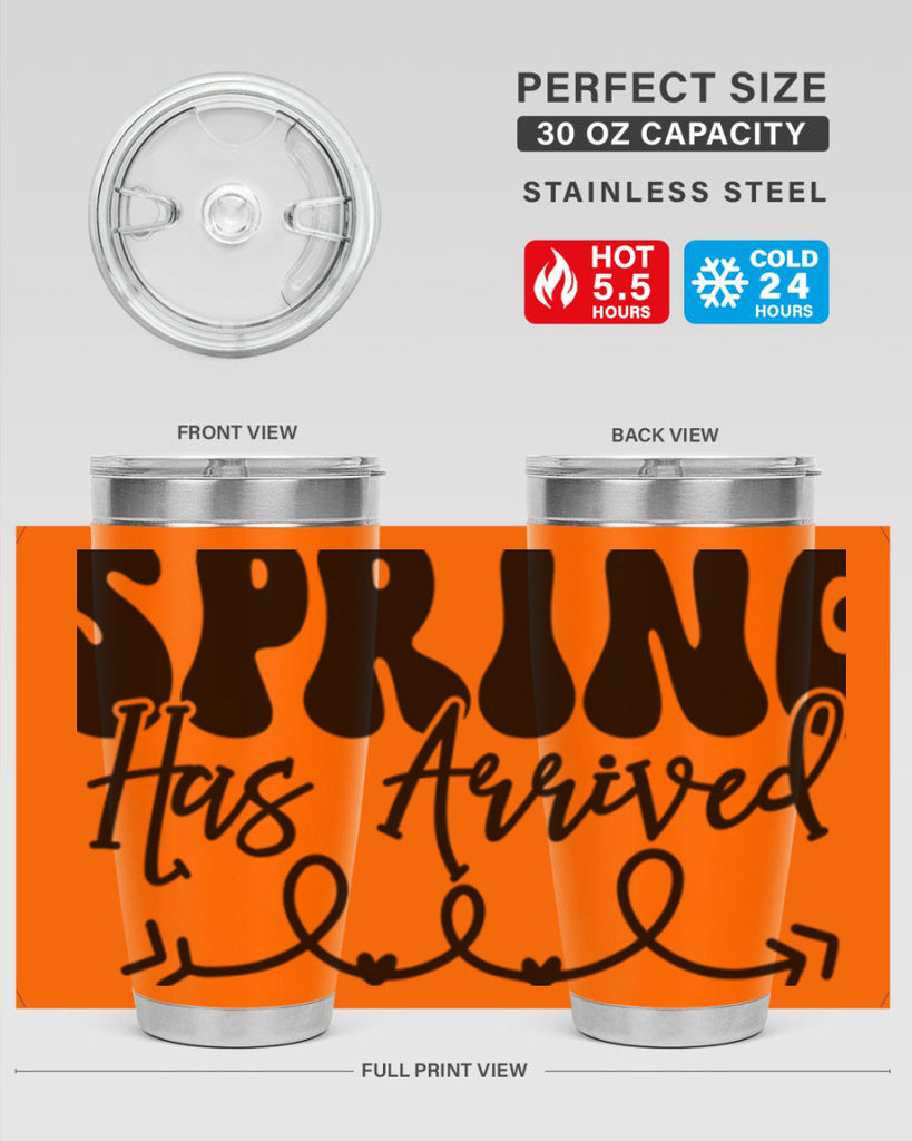 Spring Has Arrived430#- spring- Tumbler