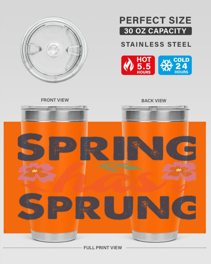 Spring Has Sprung  494#- spring- Tumbler