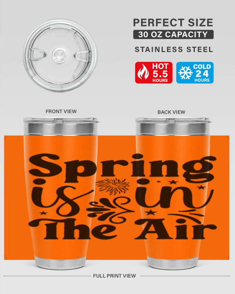 Spring Is In The Air 464#- spring- Tumbler