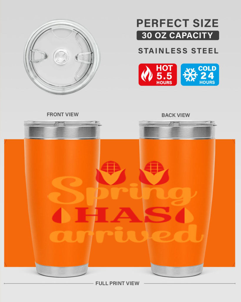 Spring has arrived 424#- spring- Tumbler